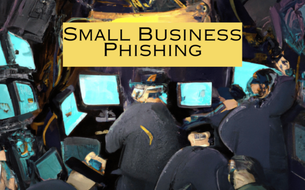 Small Business Phishing